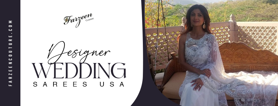 Designer Wedding Sarees USA
