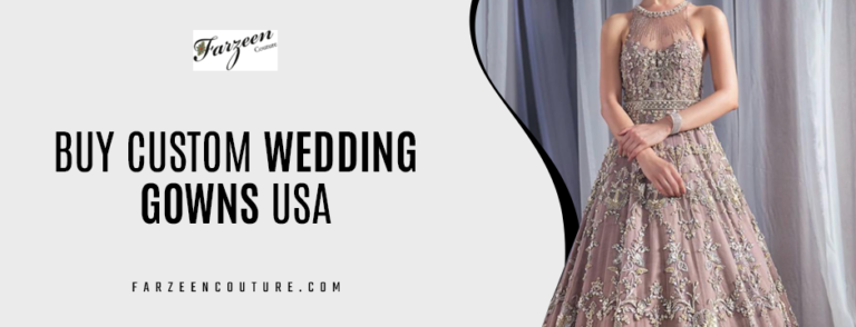 Buy Custom Wedding Gowns USA
