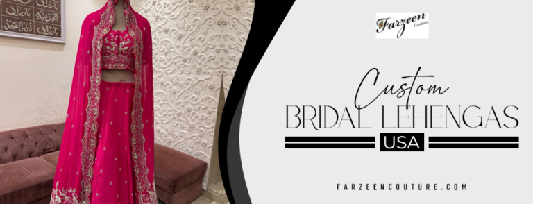 Custom Bridal Lehengas USA